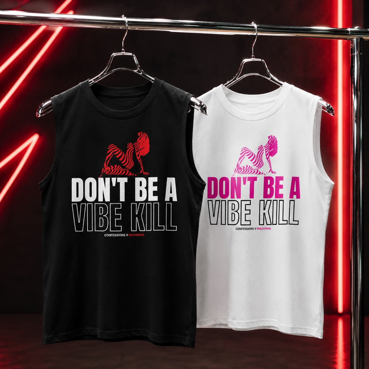 Don’t Be a Vibe Kill - Sleeveless Tee